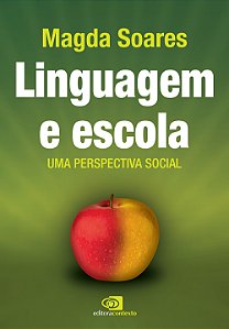 Livro Linguagem e escola: Uma perspectiva social
