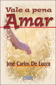 Livro Vale a pena amar