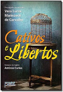 Livro Cativos e libertos
