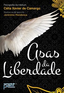 Livro Asas da liberdade - nova edição