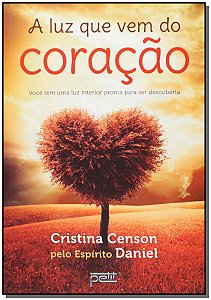 Livro A luz que vem do coração