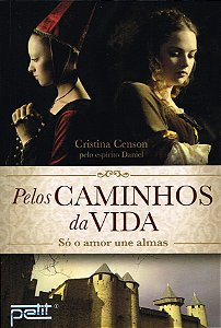 Livro Pelos caminhos da vida