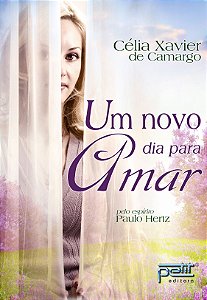 Livro Um novo dia para amar