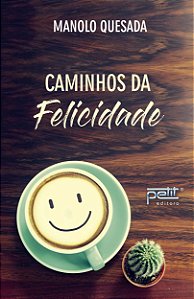 Livro Caminhos da felicidade