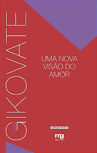 Livro UMA NOVA VISÃO DO AMOR - ED. REVISTA