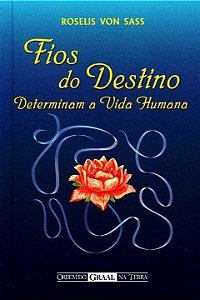Livro Fios do destino determinam a vida humana