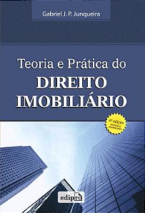 Livro Teoria e prática do direito imobiliário