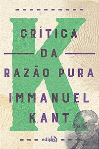 Crítica Da Razão Pura- ( Edipro)