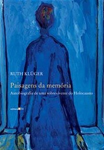 Livro Paisagens da memória: autobiografia de uma sobreviv...