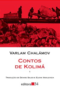 Livro Contos de Kolimá (Volume 1)