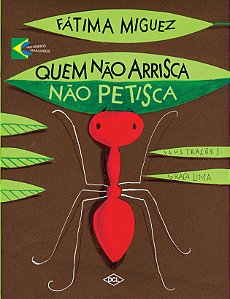 Livro Quem Não Arrisca Não Petisca