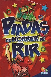 Livro Piadas de morrer de rir