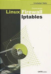 Livro Dominando Linux Firewall Iptables