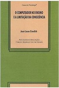 Livro O computador no ensino e a limitação da consciência