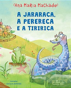 Livro A jararaca perereca e a tiririca