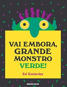 Livro Vai embora, grande monstro verde!