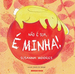Livro Não é sua, é minha!