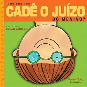 Livro Cadê o juízo do menino?