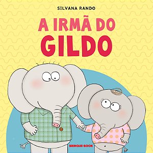 Livro A irmã do Gildo