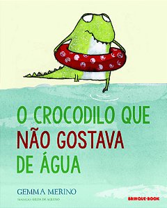 Livro O crocodilo que não gostava de água