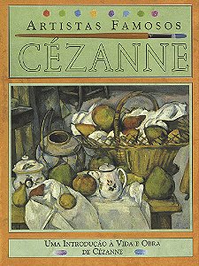 Livro Cezanne - Artistas Famosos