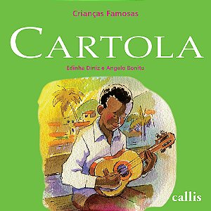 Livro Cartola - Crianças Famosas