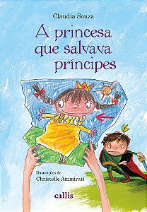 Livro A Princesa Que Salvava Príncipes