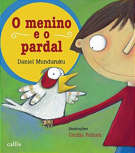 Livro O Menino e o Pardal