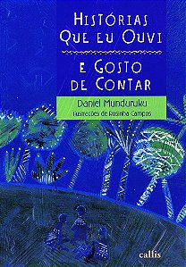 Livro Histórias Que Eu Ouvi e Gosto de Contar