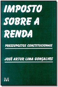 Livro Imposto sobre a renda - 1 ed./2002: Pressupostos co...