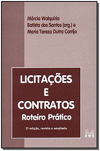 Livro Licitações e contratos - 2 ed./2001: Roteiro prátic...
