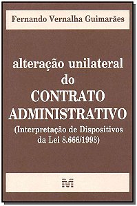 Livro Alteração unilateral do contrato administrativo - 1...