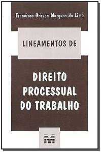 Livro Lineamentos de direito processual do trabalho - 1 e...