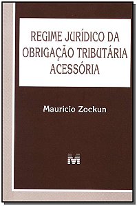 Livro Regime jurídico da obrigação tributária acessória 1...