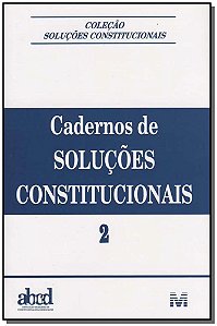 Livro Cadernos de soluções constitucionais - Volume 2 - 1...