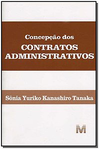 Livro Concepção dos contratos administrativos - 1 ed./200...