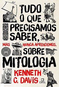Livro Tudo o que precisamos saber, mas nunca aprendemos, ...
