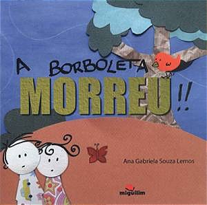 Livro A borboleta morreu
