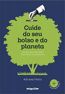 Livro Cuide do seu bolso e do planeta: Um guia para decisões fi...