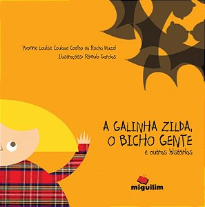 Livro A galinha Zilda, o bicho gente e outras histórias