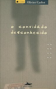Livro O convidado desconhecido
