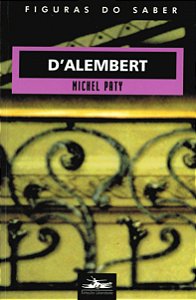 Livro D'Alembert: ou A razão físico-matemática no século ...