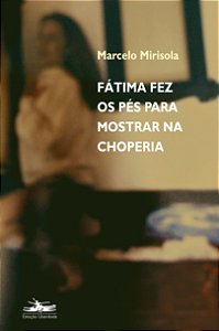 Livro Fátima fez os pés para mostrar na choperia
