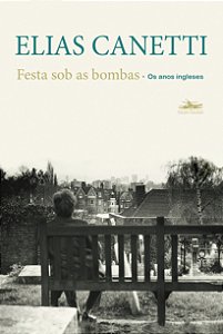 Livro Festa sob as bombas: Os anos ingleses