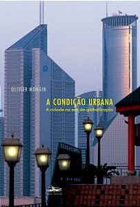 Livro A condição urbana: A cidade na era da globalização