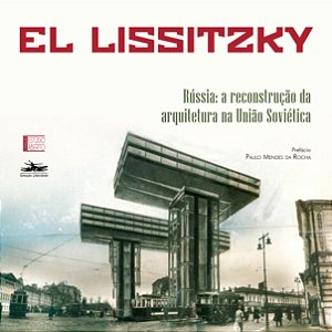 Livro Rússia: a reconstrução da arquitetura na União Sovi...
