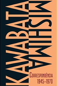 Livro Kawabata-Mishima correspondência 1945-1970