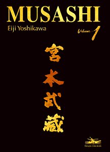 Livro Musashi I (Volume 1)