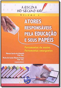 Livro Atores Responsáveis Pela Educação E Seus Papéis - V...
