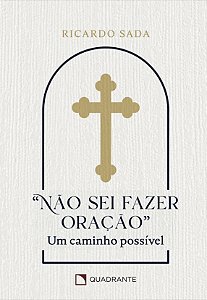 Livro Não Sei Fazer Oração